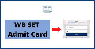 West Bengal SET Admit Card